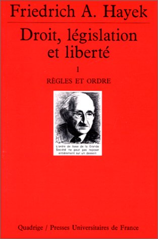 Droit, législation et liberté, tome 1 : Règles et ordre book