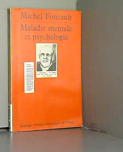 Maladie mentale et psychologie book