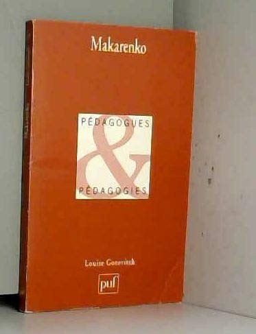 Makarenko : pédagogue praticien book