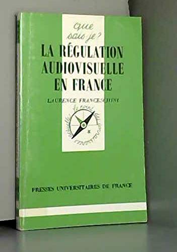 La régulation audiovisuelle en France Law