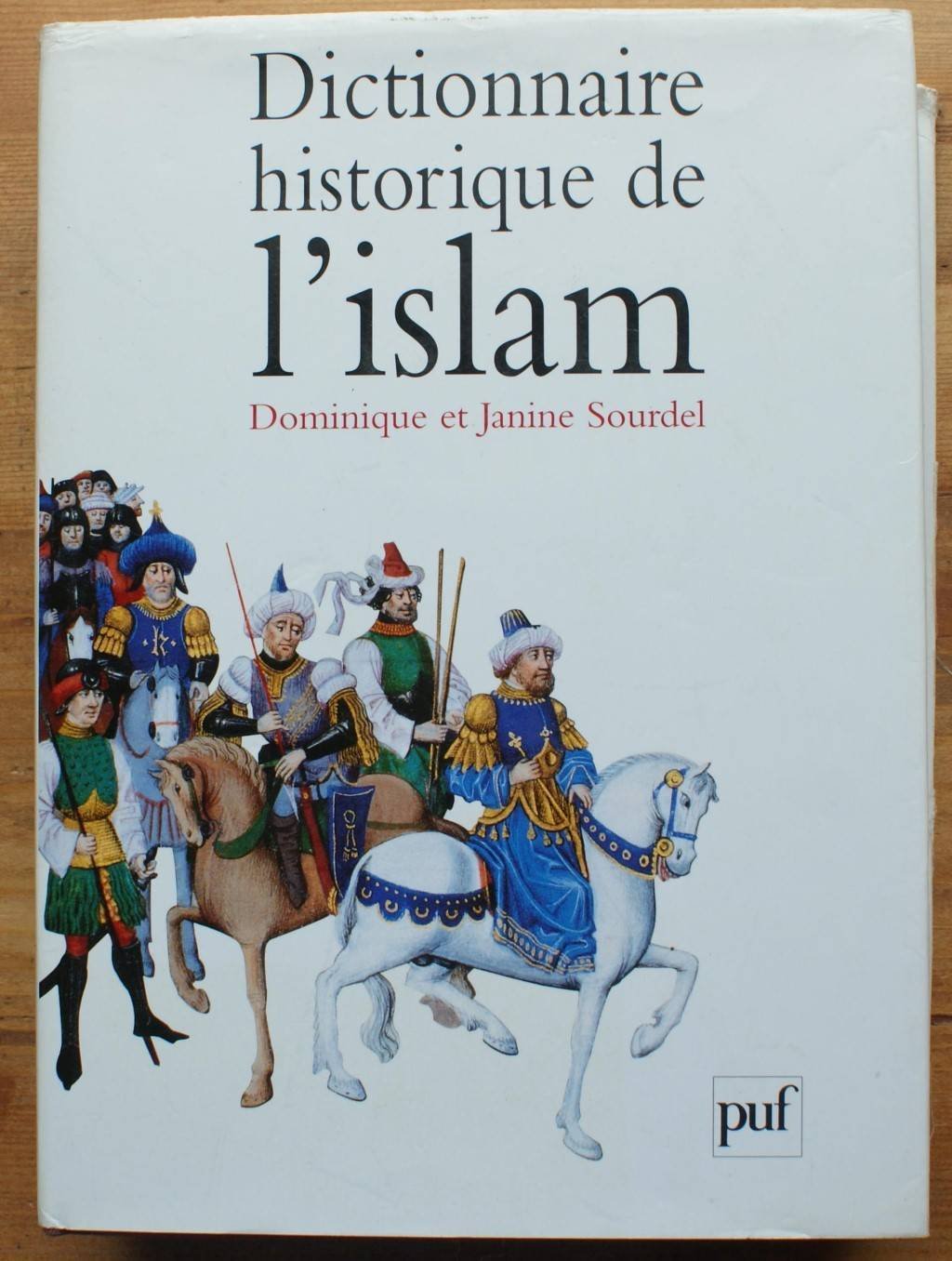 Dictionnaire historique de l'Islam book