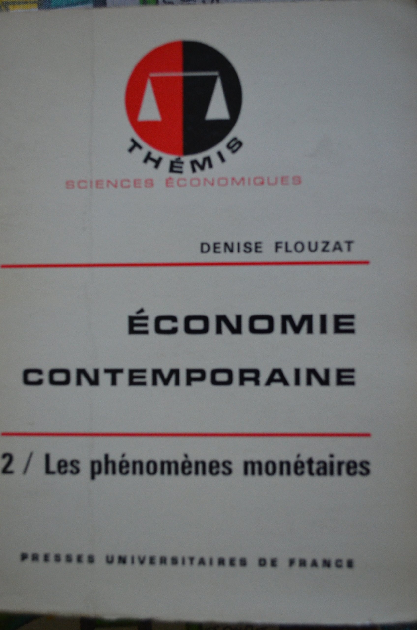 Économie contemporaine Tome 2: Les phénomènes monétaires Books