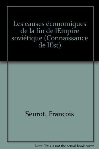 Les causes économiques de la fin de l'empire soviétique Business, Finance & Career