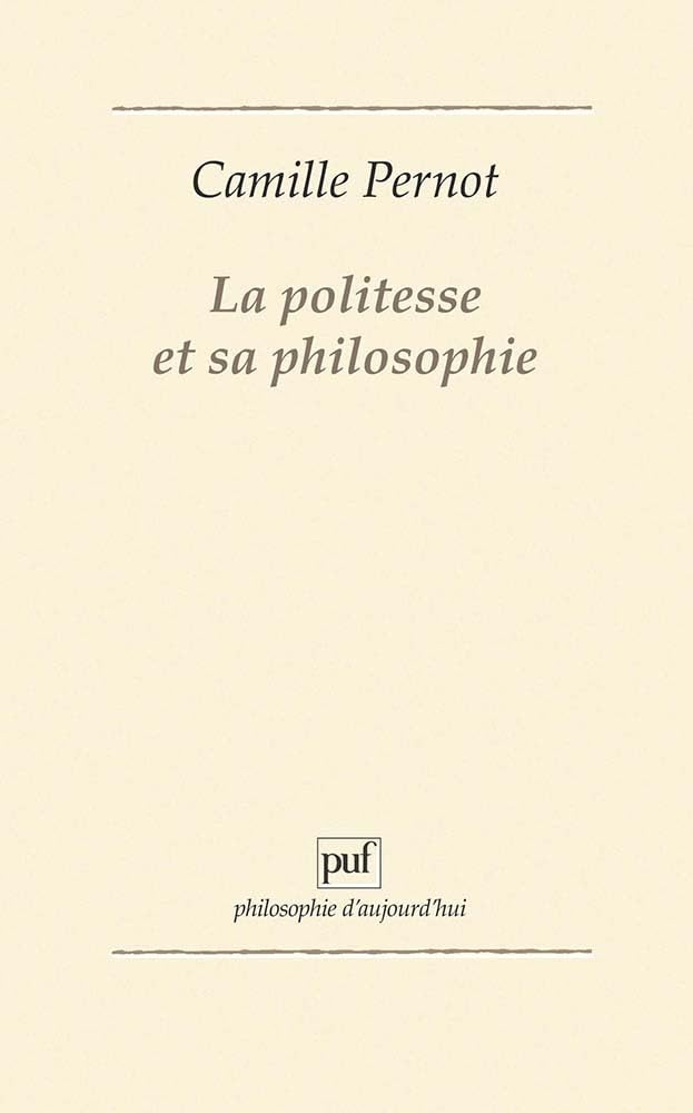 La politesse et sa philosophie Philosophy