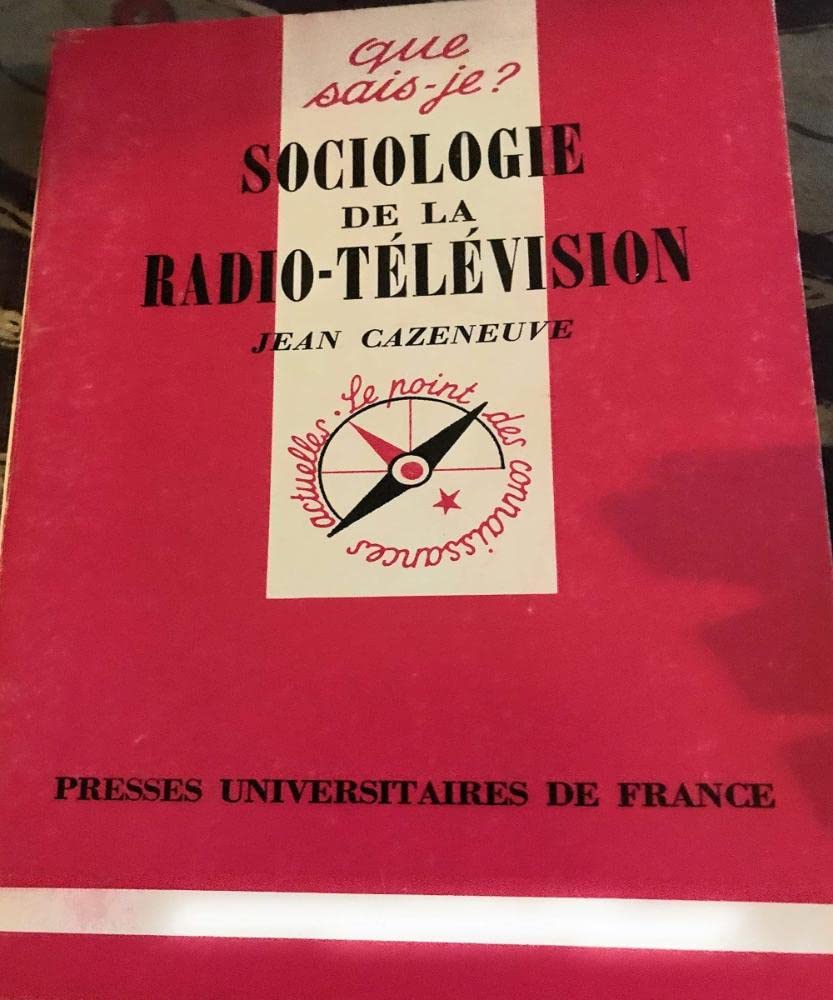 Sociologie de la radio-télévision book