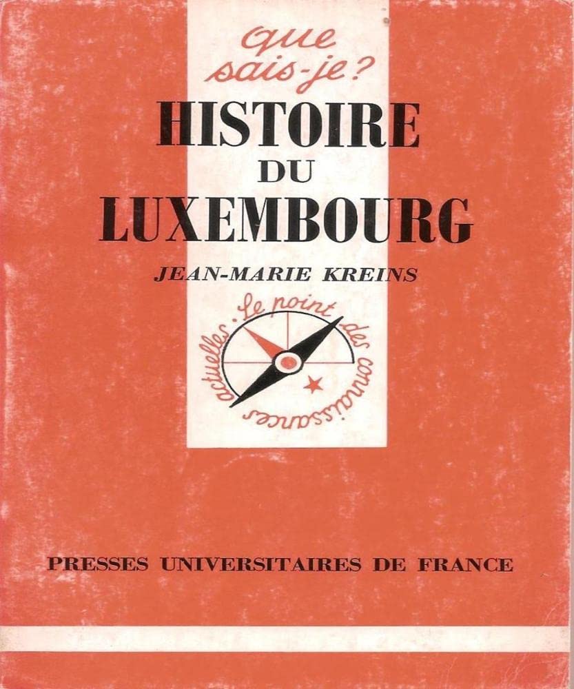 Histoire du luxembourg Politics & History