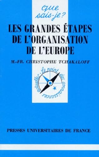 Les grandes étapes de l'organisation de l'Europe 1945-1996 Law