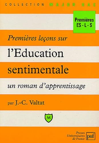 Premières leçons sur l'Education sentimentale, un roman d'apprentissage: Premières ES-L-S book