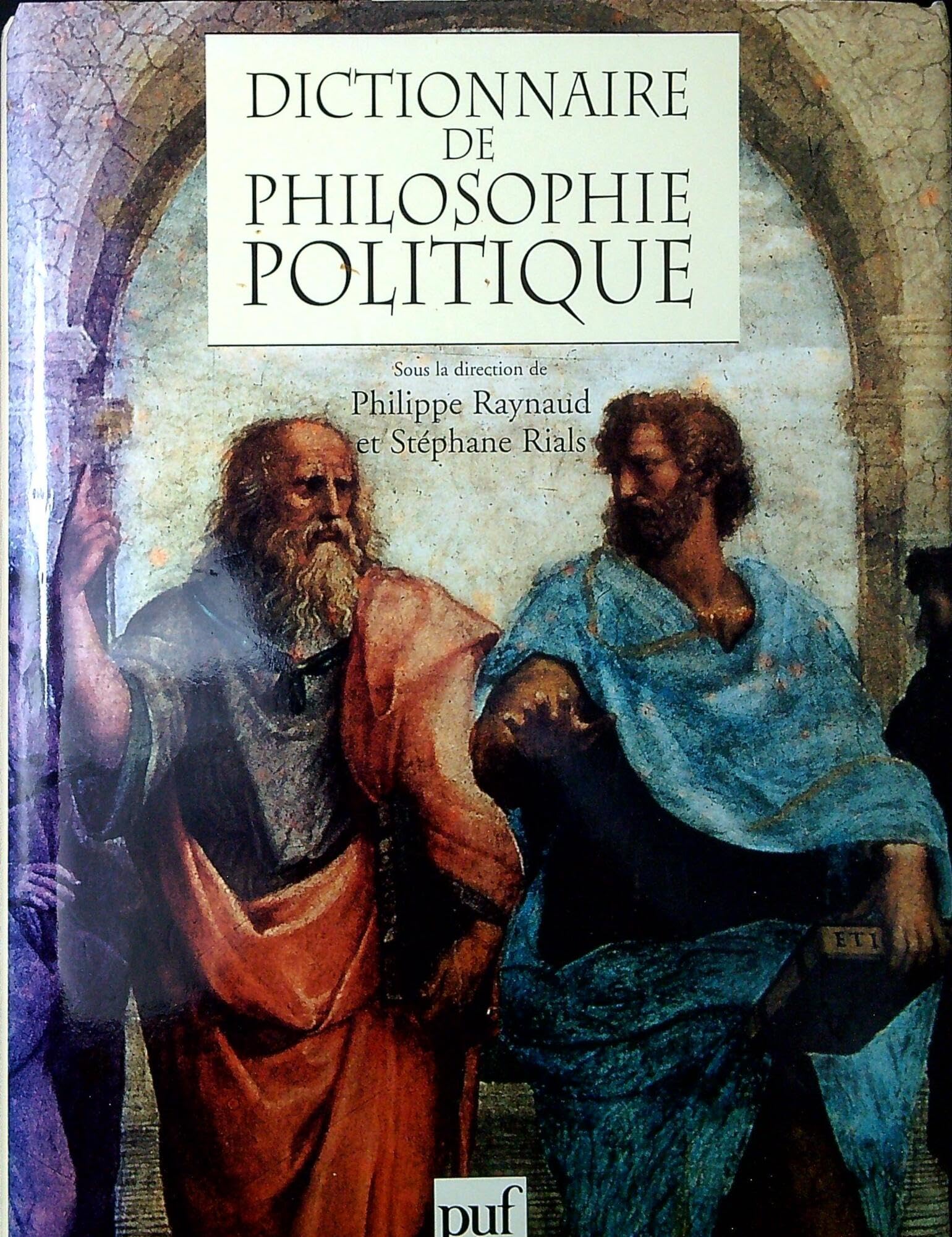 Dictionnaire de philosophie politique Philosophy