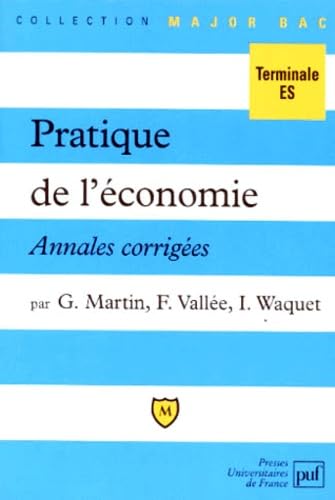 Pratique de l'économie, Annales corrigées book