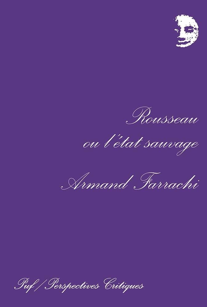 Rousseau ou l'état sauvage book