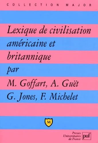 Lexique de civilisation américaine et britannique book