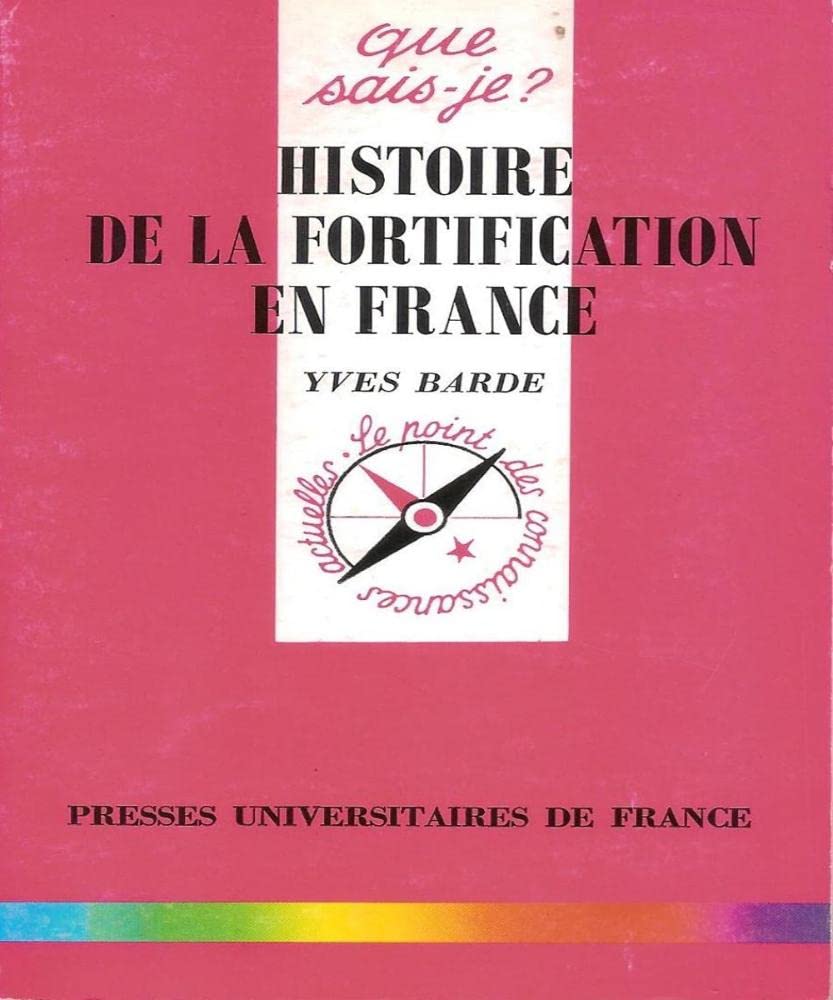 Histoire de la fortification en France book
