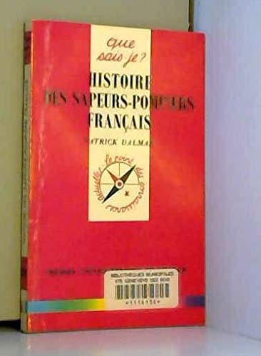 Histoire des sapeurs-pompiers français Politics & History