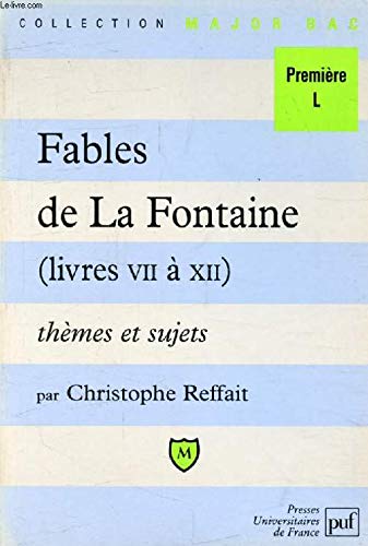 Fables de La Fontraine : livres VII à XII Business, Finance & Career