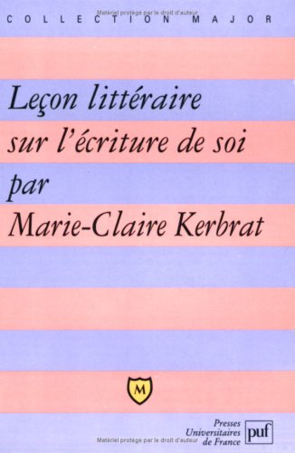 Leçon littéraire sur l'écriture de soi book