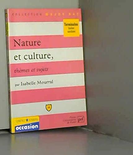 Nature et culture: Thèmes et sujets book