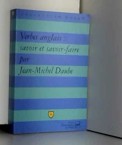 Verbes anglais : savoir et savoir-faire Business, Finance & Career