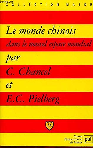 Le monde chinois dans le nouvel espace mondial Business, Finance & Career