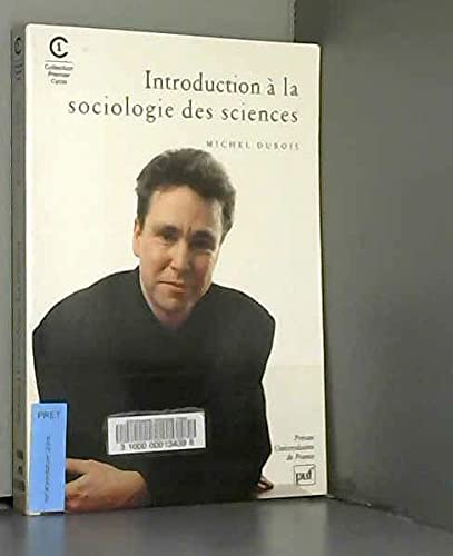 Introduction à la sociologie des sciences book