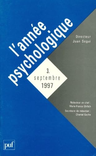 L'ANNEE PSYCHOLOGIQUE NUMERO 3 SEPTEMBRE 1997 Psychology