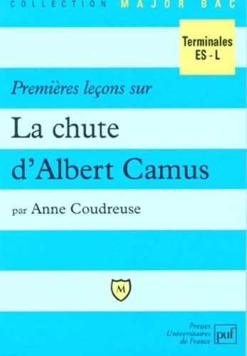 Premières leçons sur "La Chute" d'Albert Camus Books