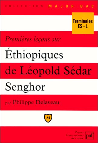 Premières leçons sur "Éthiopiques" de Léopold Sédar Senghor book