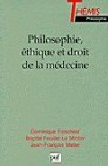 Philosophie et droit de l'éthique médicale book
