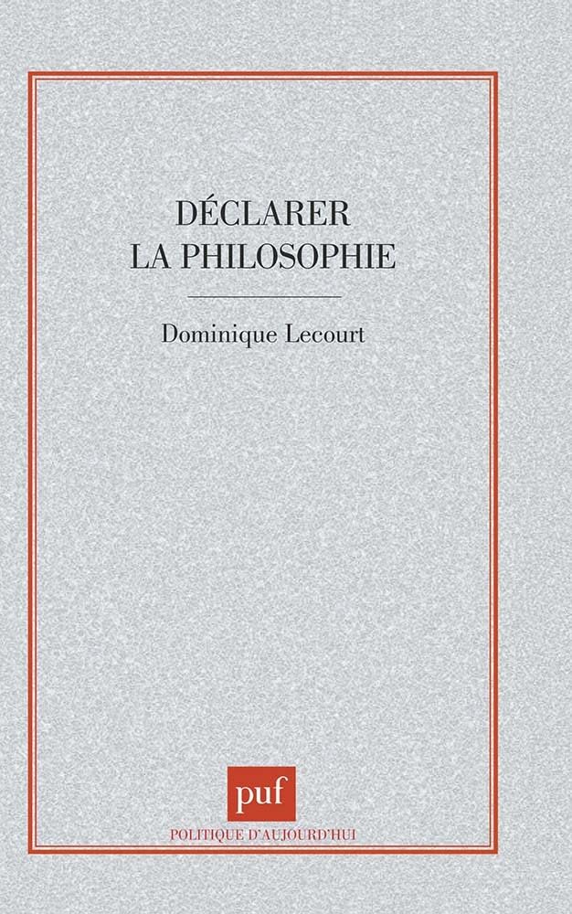 Déclarer la philosophie Philosophy