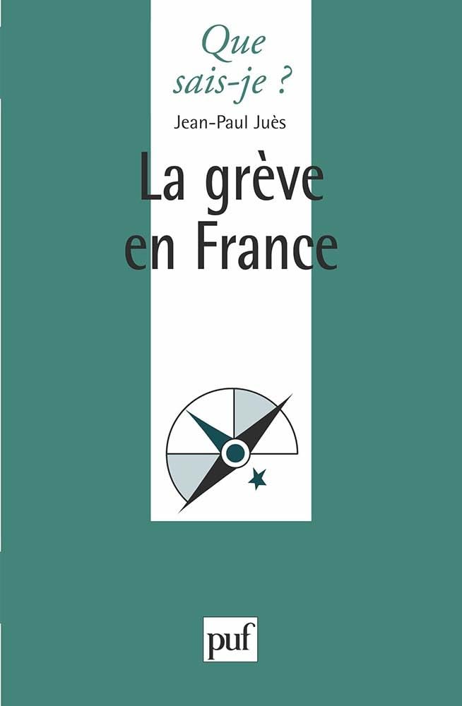 La grève en France Social Sciences