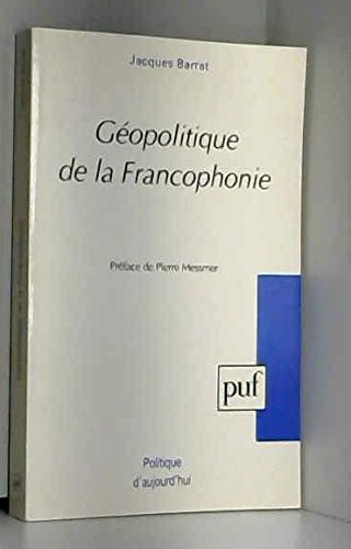 Géopolitique de la francophonie Books