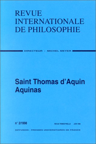 Revue internationale de philosophie, n° 204. Saint Thomas d'Aquin Books
