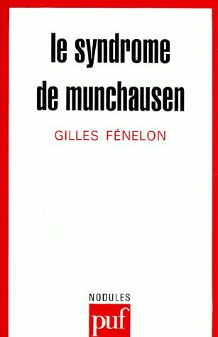 Le syndrome de Munchausen Psychology