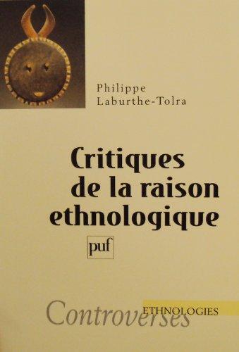 Critiques de la raison ethnologique Social Sciences