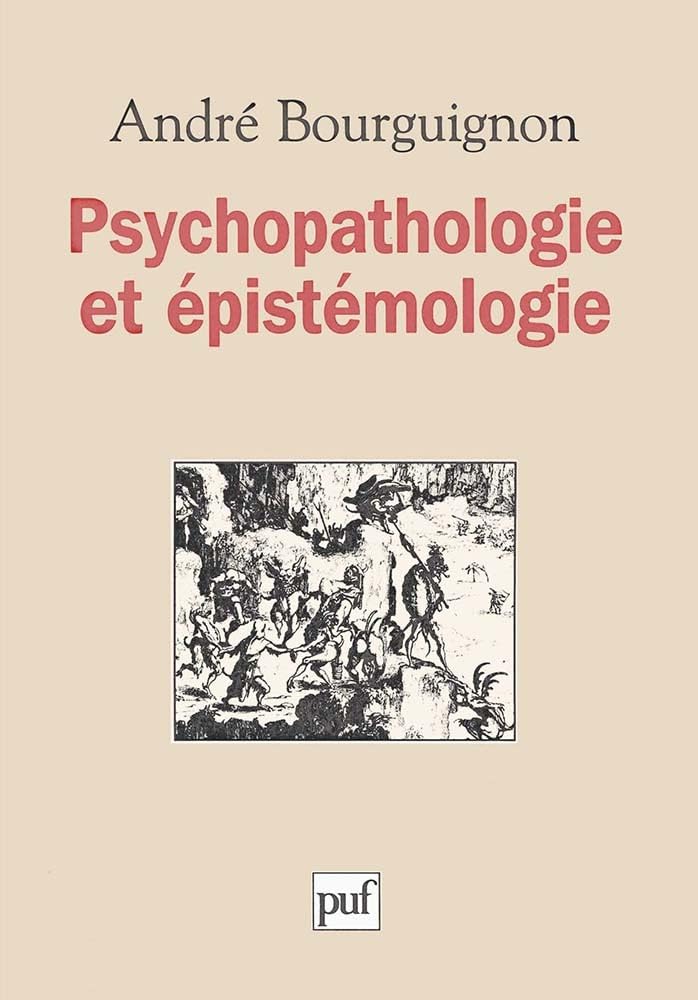 Psychopathologie et épistémologie Medicine