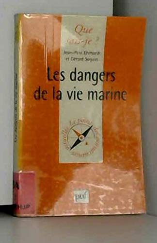 LES DANGERS DE LA VIE MARINE QSJ 3413 Books