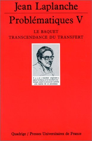 Problématiques, tome 5 : Le Baquet, transcendance du transfert book