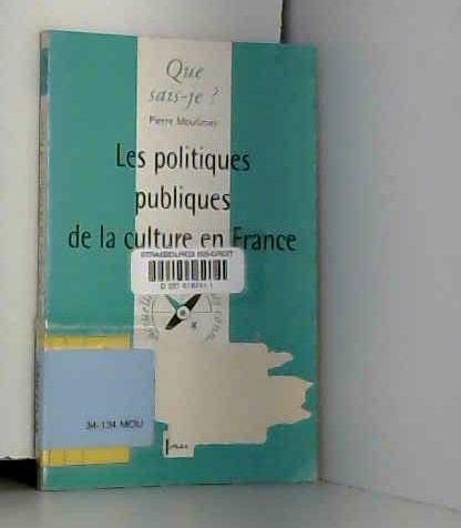 Les politiques publiques de la culture en France Social Sciences