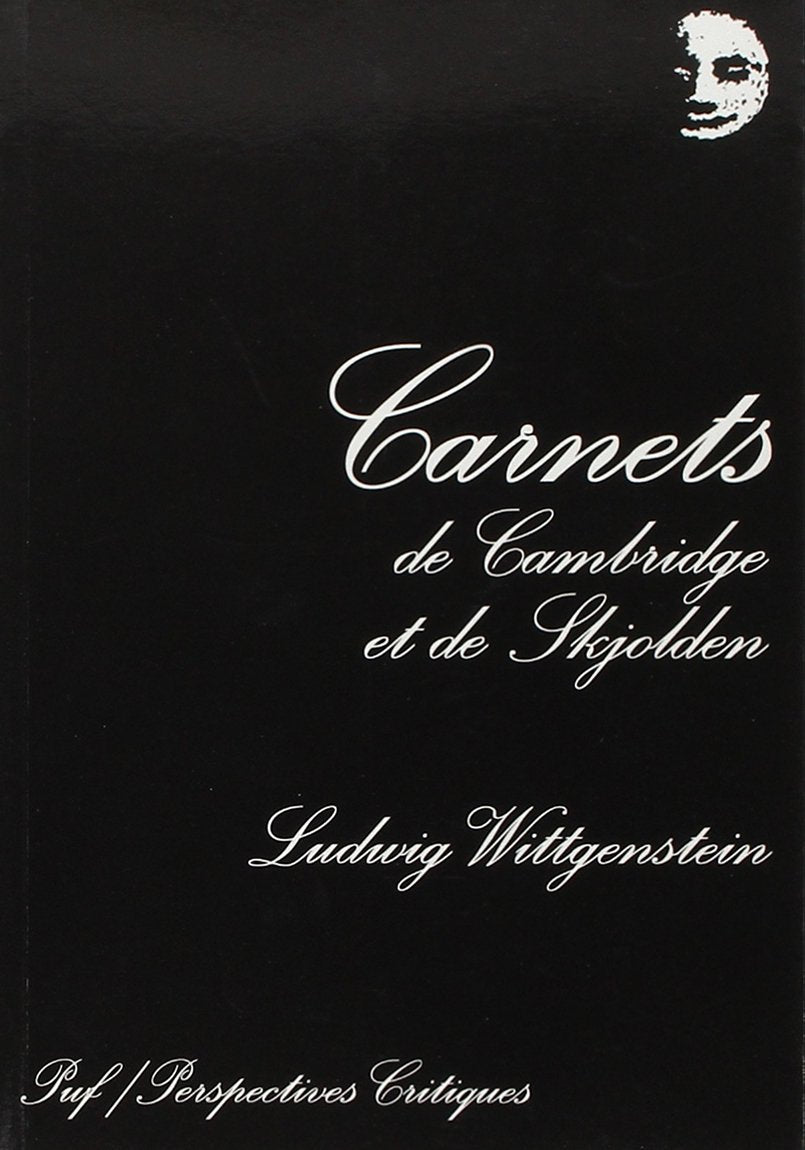 Carnets de Cambridge et de Skjolden, 1930-1932, 1936-1937 Philosophy