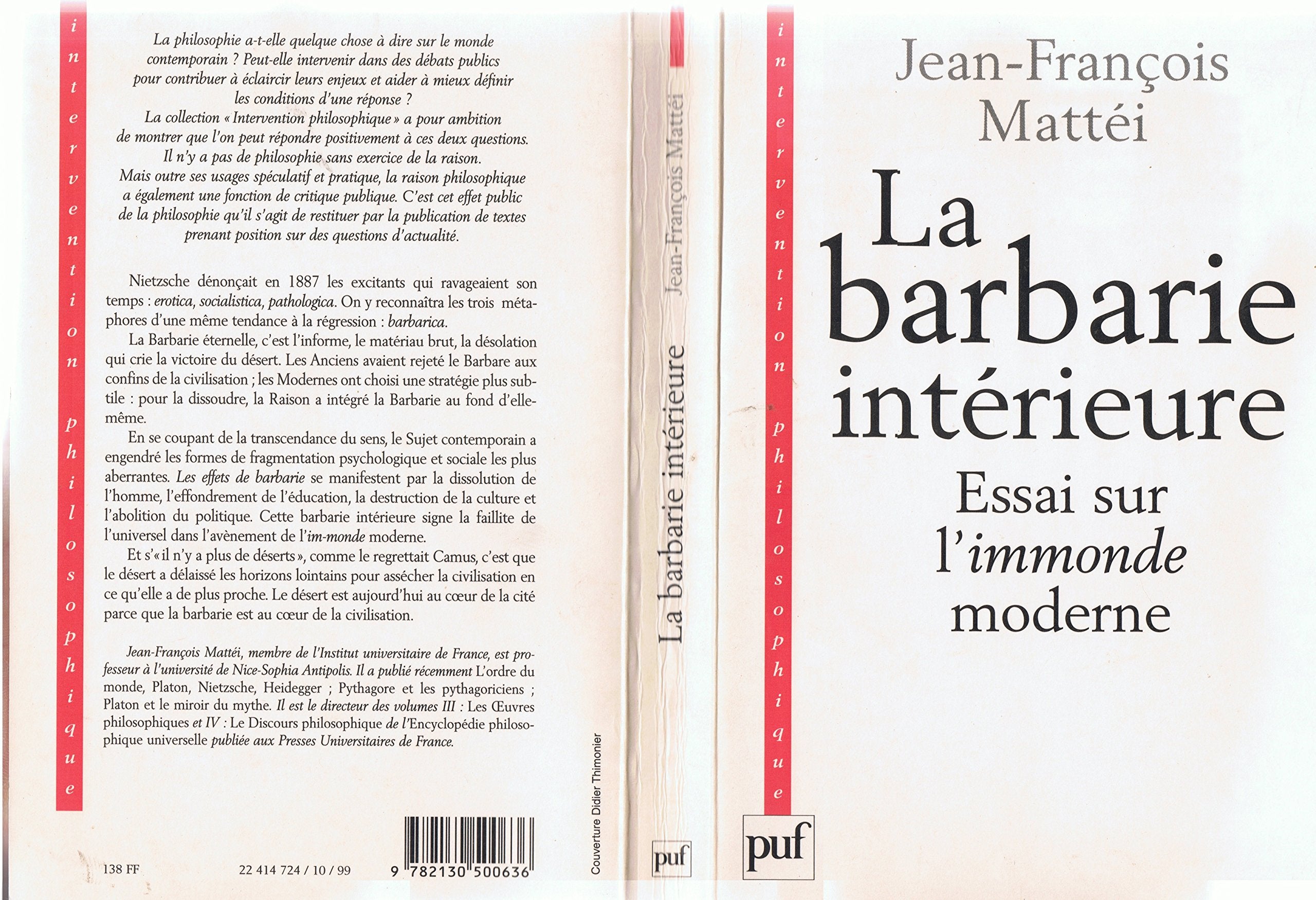 Barbarie interieure (la): Essai sur l'immonde moderne Books
