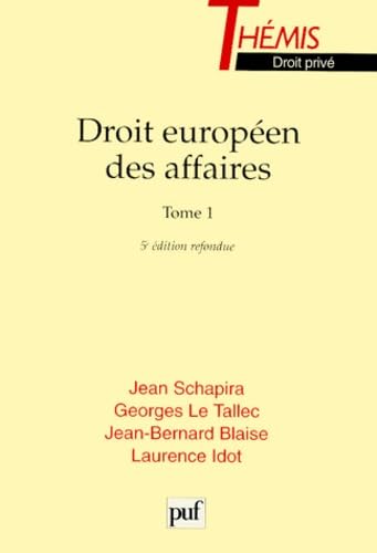 Droit européen des affaires. Vol. 1 Law