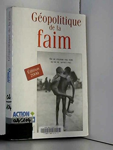Geopolitique De La Faim. Edition 2000 book