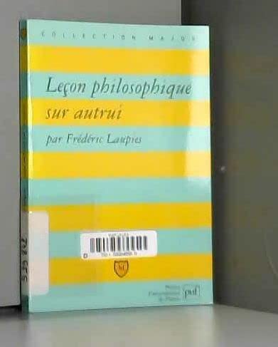 Leçon philosophique sur autrui book