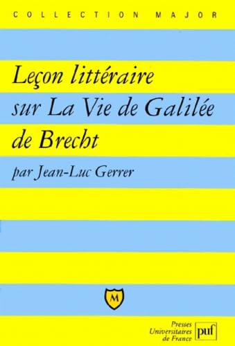 Leçon littéraire sur « La Vie de Galilée » de Brecht Business, Finance & Career