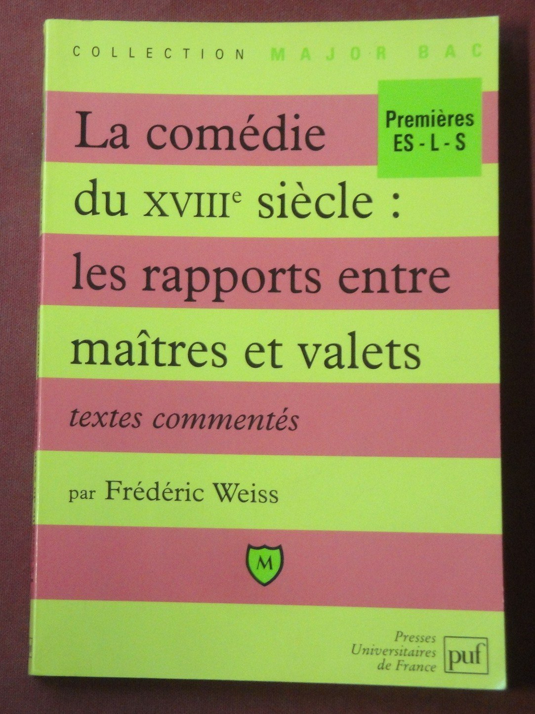 La Comedie Du Xviiieme Siecle. Les Rapports Entre Maitres Et Valets book