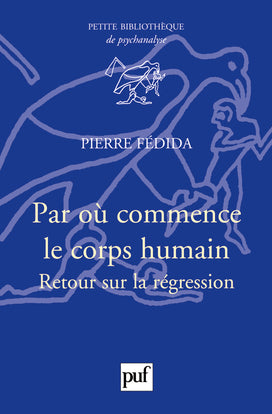 Par où commence le corps humain : retour sur la régression Psychology