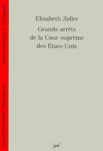 Grands arrêts de la Cour suprême des États-Unis Law