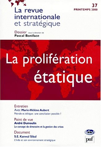 Revue internationale et stratégique, n° 37. La prolifération étatique book