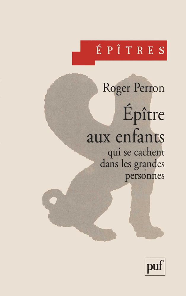 Épître aux enfants qui se cachent dans les grandes personnes Psychology