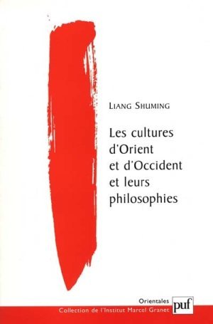 Les Cultures D'Orient Et D'Occident Et Leurs Philosophies book